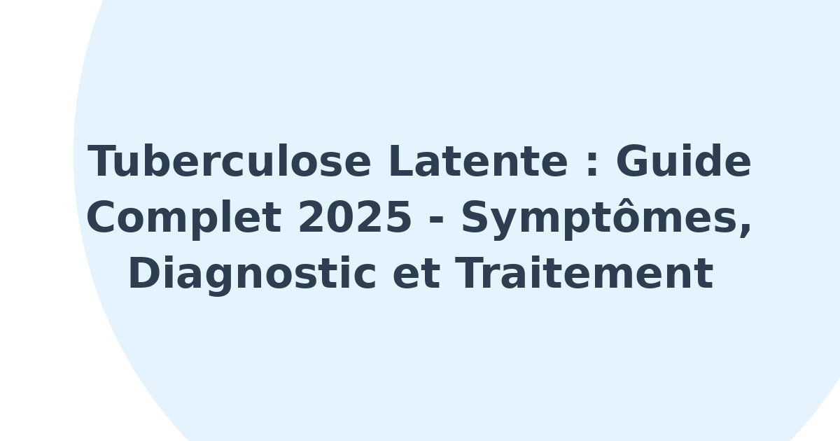 Tuberculose latente