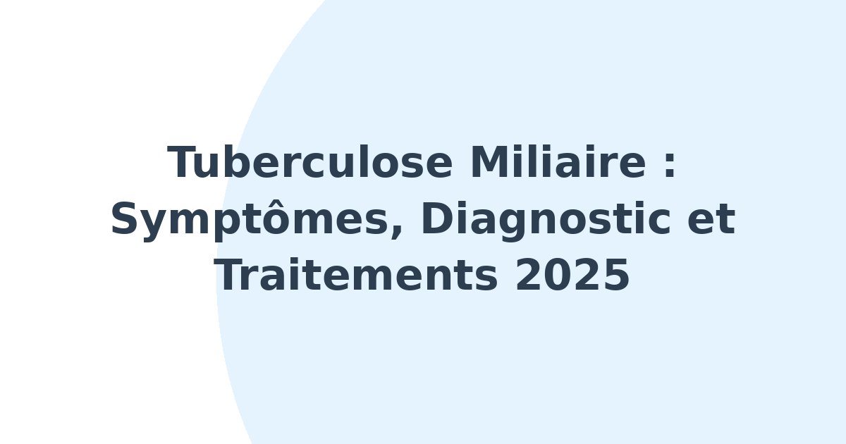 Tuberculose miliaire