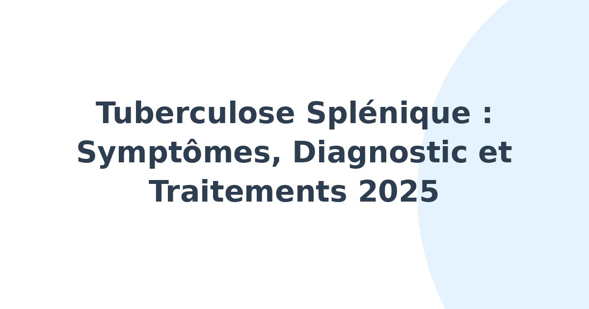 Tuberculose splénique