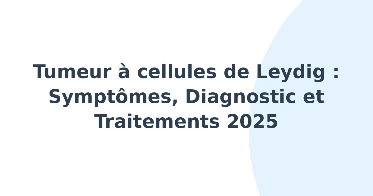 Tumeur à cellules de Leydig