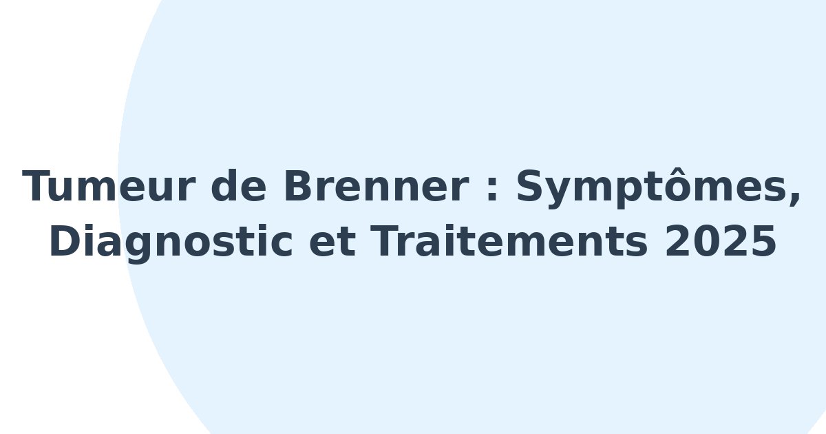 Tumeur de Brenner
