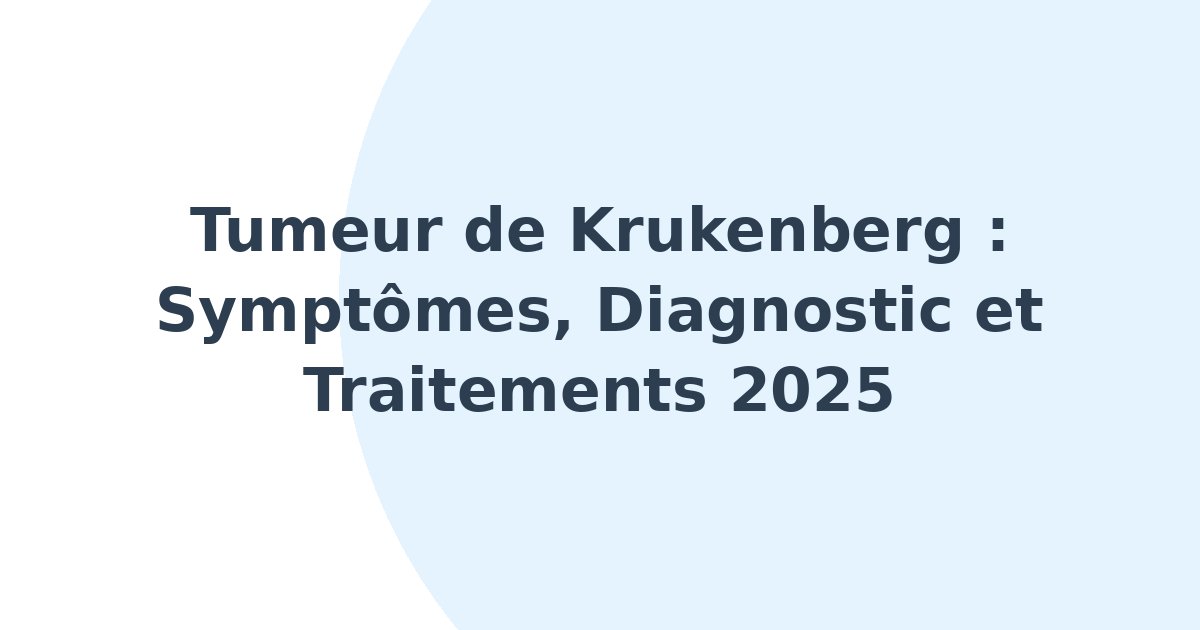 Tumeur de Krukenberg