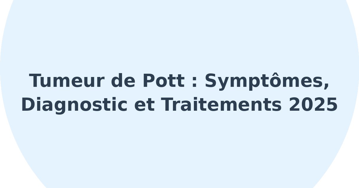 Tumeur de Pott