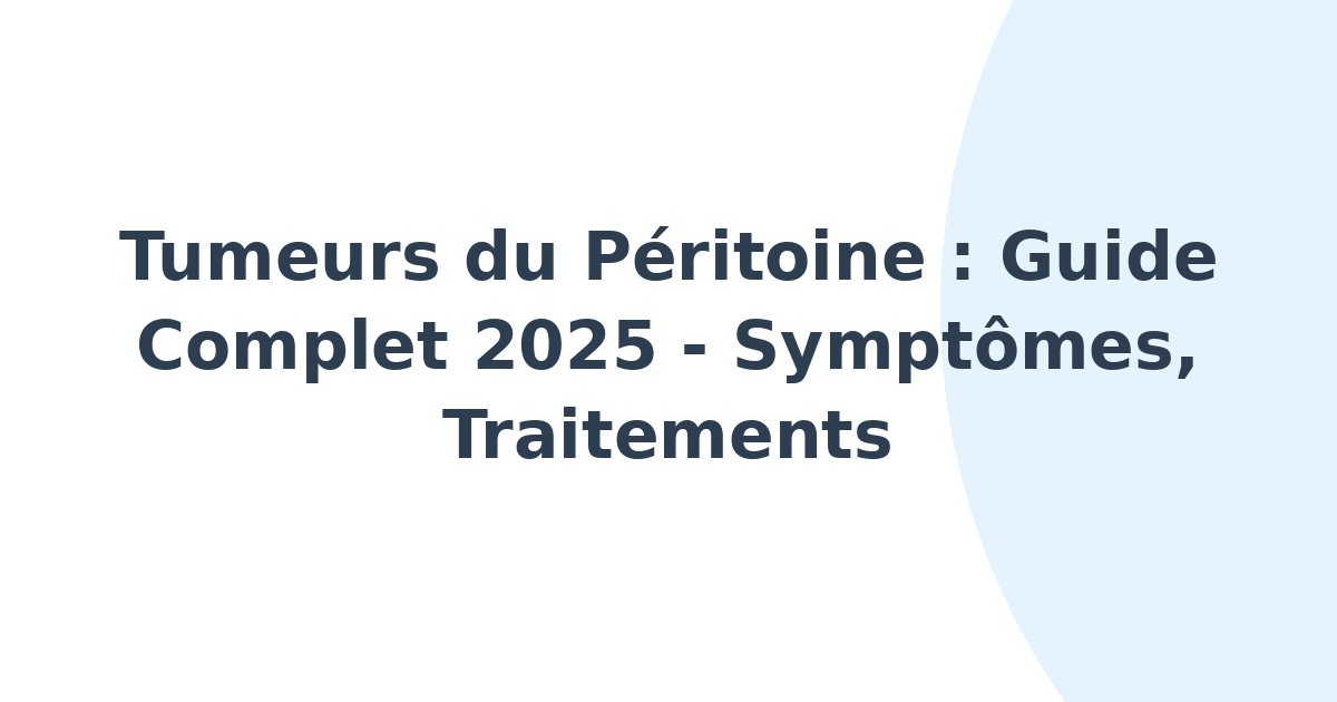 Tumeurs du péritoine