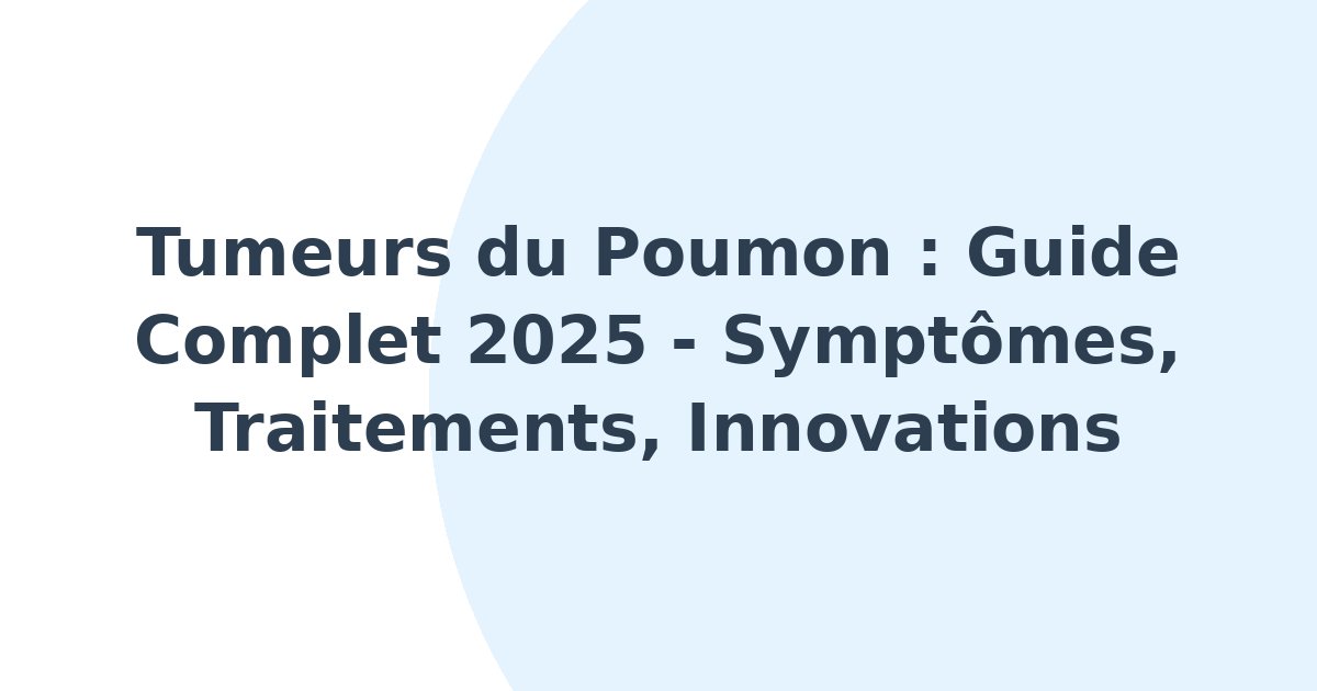 Tumeurs du poumon
