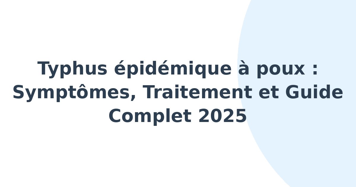 Typhus épidémique à poux
