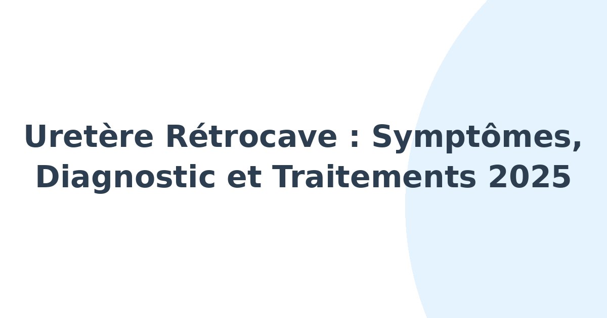Uretère rétrocave