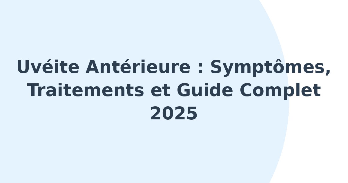 Uvéite antérieure