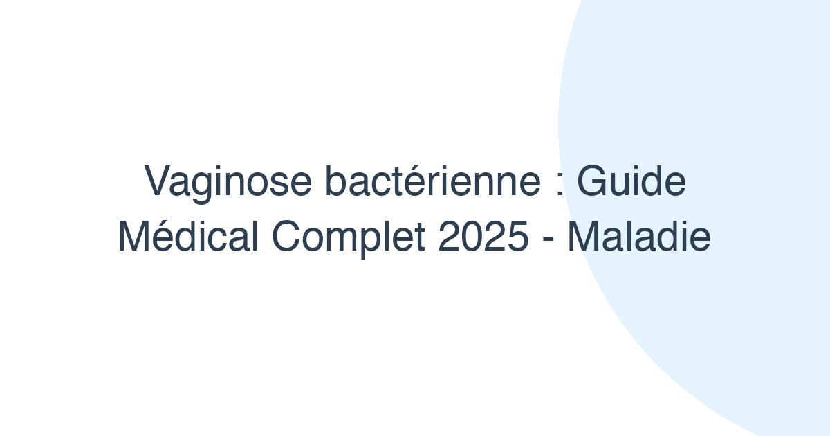 Vaginose bactérienne