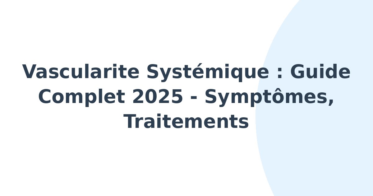 Vascularite systémique