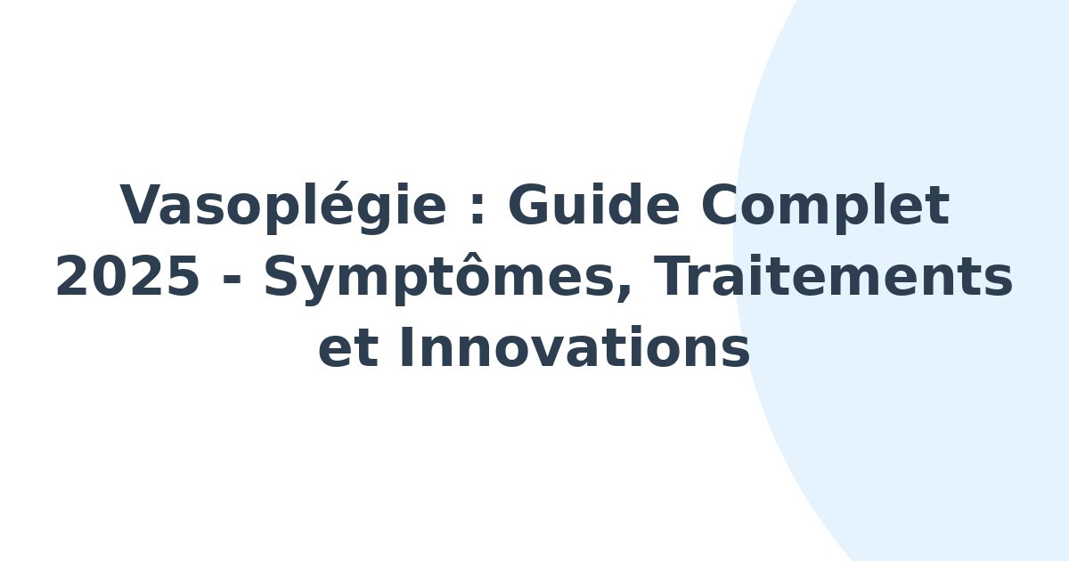 Vasoplégie