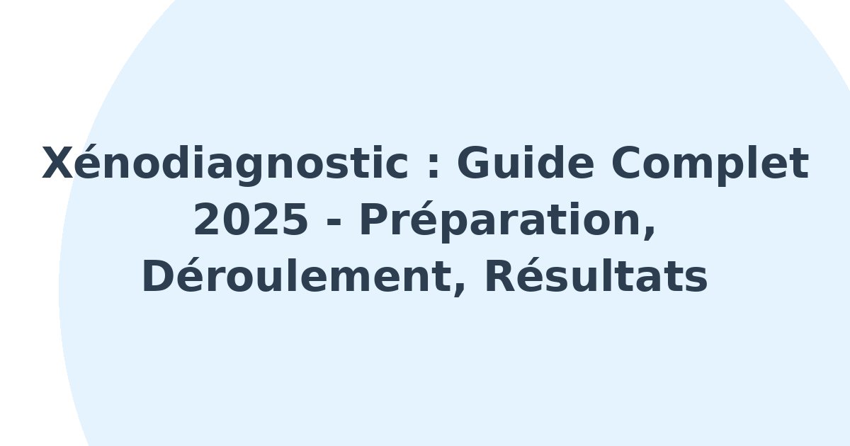 Xénodiagnostic